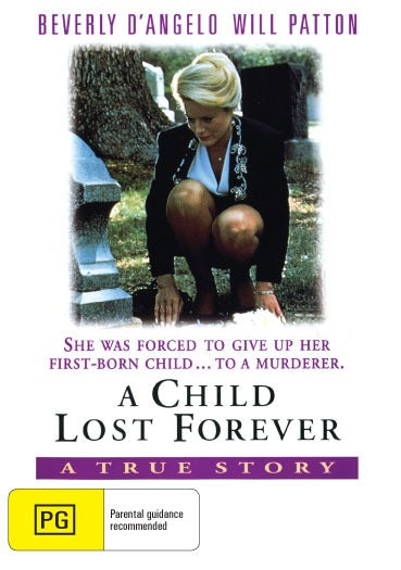 A Child Lost Forever : The Jerry Sherwood Story