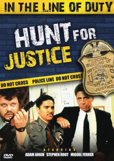 In The Line Of Duty : Hunt For Justice