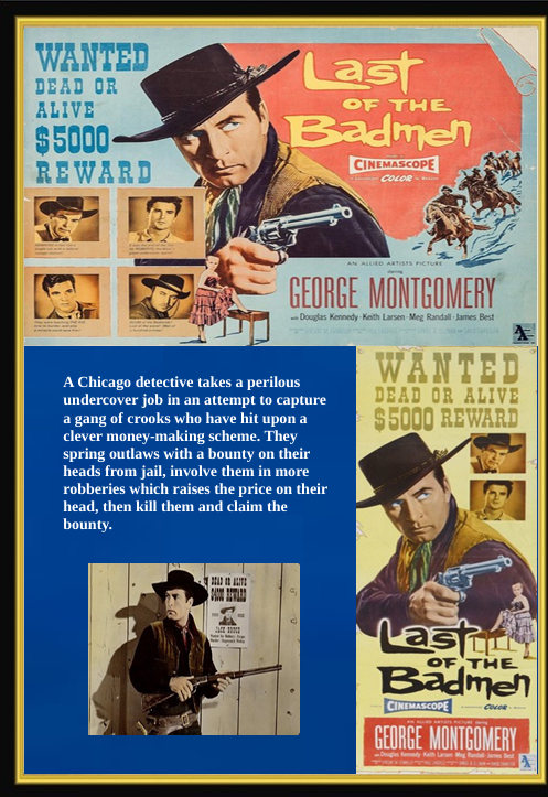 Last of the Badmen on DVD, Westerns, George Montgomery, Keith Larsen