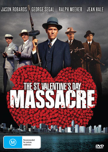 The St Valentine’s Day Massacre