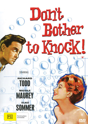 Don’t Bother to Knock