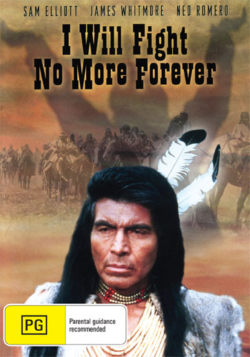 I Will Fight No More Forever