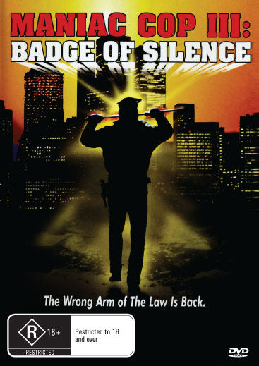 Maniac Cop 3 : Badge Of Silence