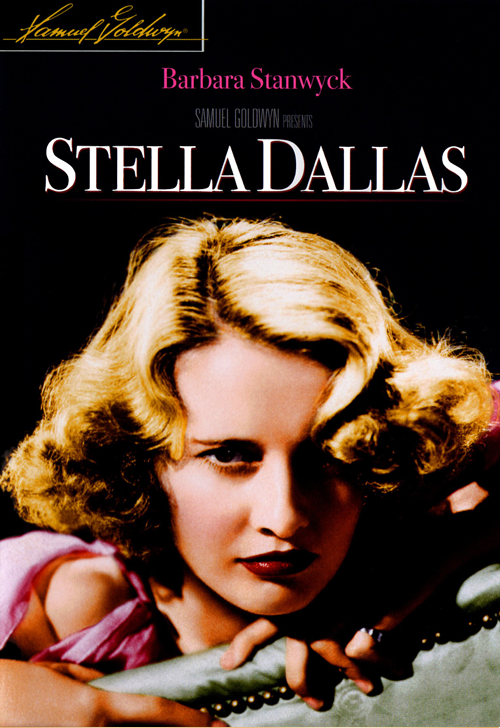 Stella Dallas on DVD, Drama, Barbara Stanwyck, John Boles