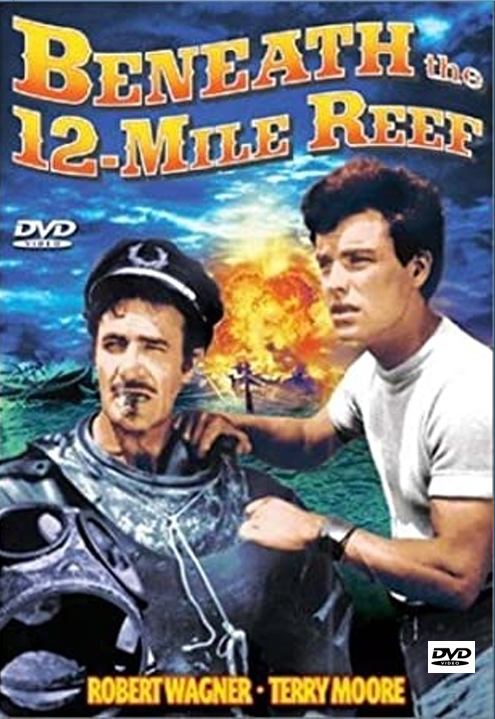 Beneath the 12-Mile Reef on DVD,  Adventure, Robert Wagner, Terry Moore