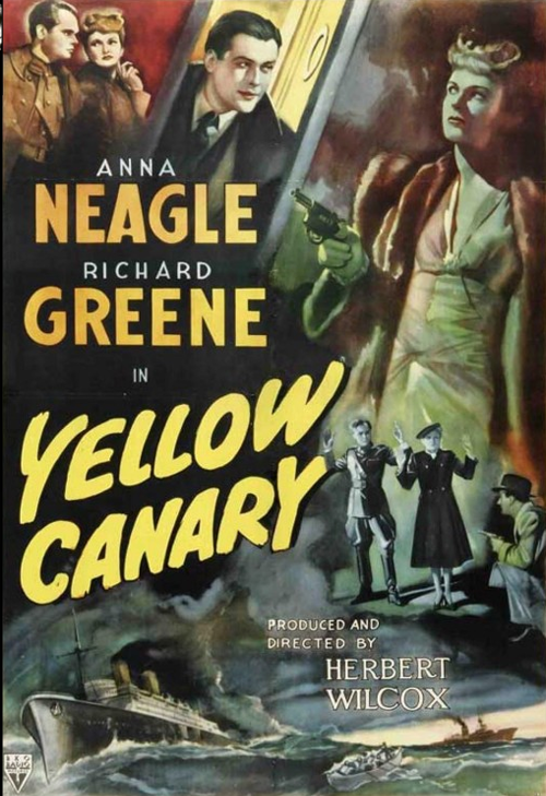 Yellow Canary on DVD, Drama, Anna Neagle, Richard Greene