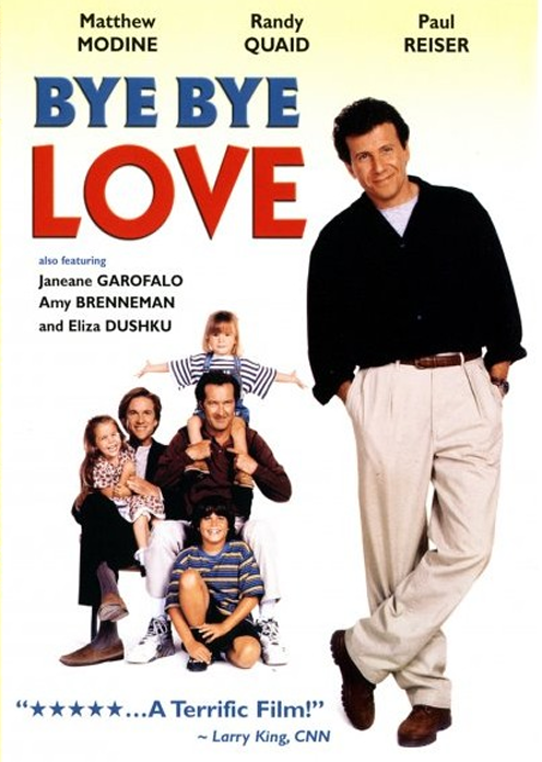 Bye Bye Love on DVD, Comedy, Matthew Modine, Randy Quaid