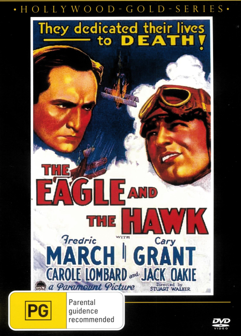 The Eagle and the Hawk on DVD, Drama, Fredric March, Cary Grant