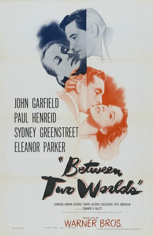 Between Two Worlds 1944 on DVD and DOWNLOAD, Drama, John Garfield