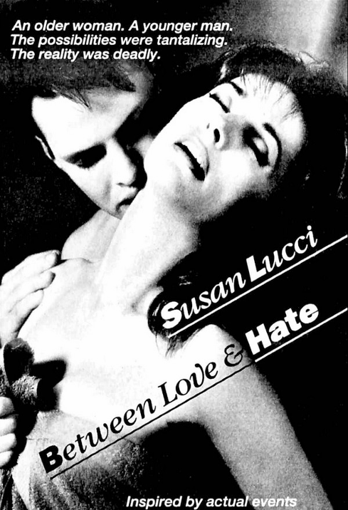 Between Love and Hate on DVD, Crime,  Susan Lucci, Patrick Van Horn