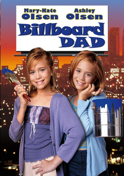 Billboard Dad on DVD, Comedy, Ashley Olsen, Mary-Kate Olsen
