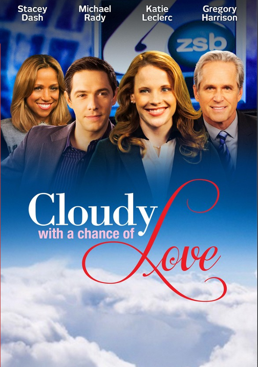 Cloudy with a Chance of Love on DVD, Comedy,  Katie Leclerc, Michael Rady