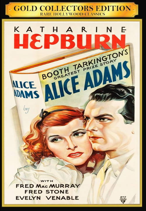 Alice Adams on DVD, Drama, Katharine Hepburn, Fred MacMurray