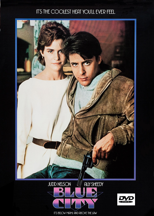 Blue City on DVD, Action, Judd Nelson, Ally Sheedy