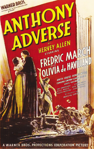Anthony Adverse on DVD, Period Drama, Fredric March, Olivia de Havilland