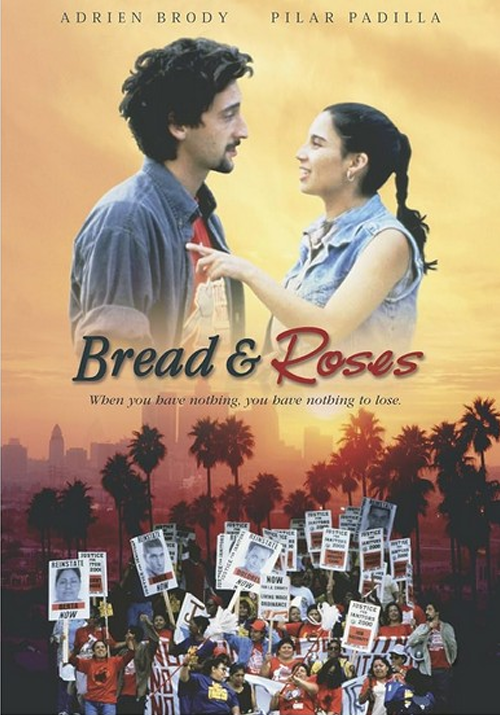 Bread and Roses on DVD, Drama, Pilar Padilla, Adrien Brody