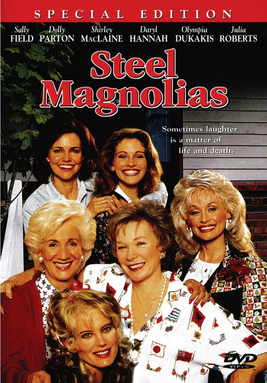 Steel Magnolias