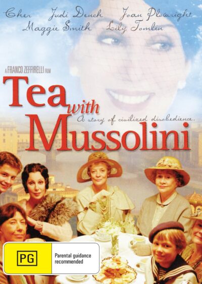 Tea With Mussolini