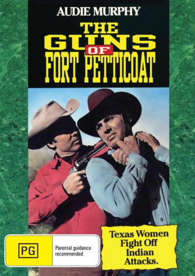 The Guns of Fort Petticoat