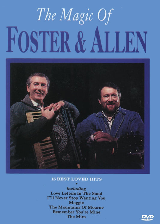 The Magic Of Foster And Allen
