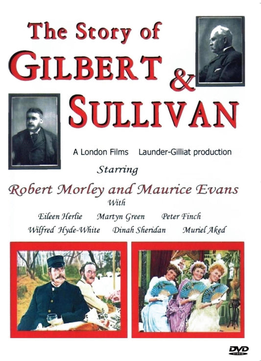 The Story Of Gilbert and Sullivan