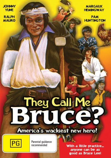 They Call Me Bruce